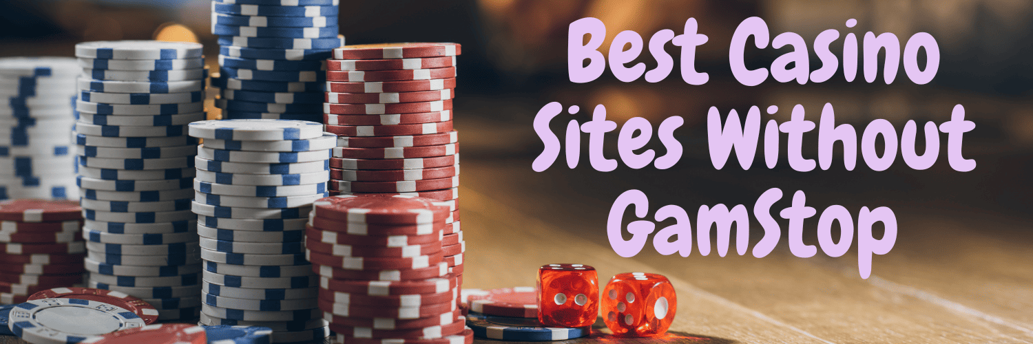 Exploring Casinos Not Registered on Gamstop 1705648160