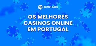 Os Melhores Casinos Online em Portugal Descubra as Melhores Opções para Jogar 1926440082